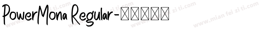 PowerMona Regular字体转换